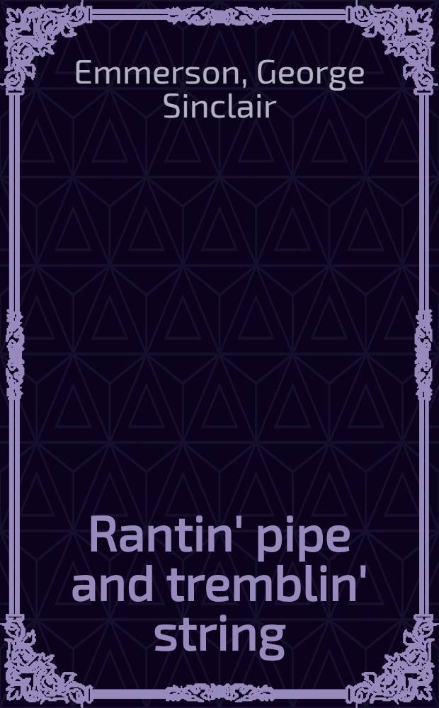 Rantin' pipe and tremblin' string : A history of Scott. dance music