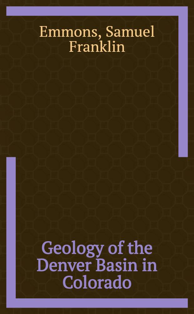 Geology of the Denver Basin in Colorado