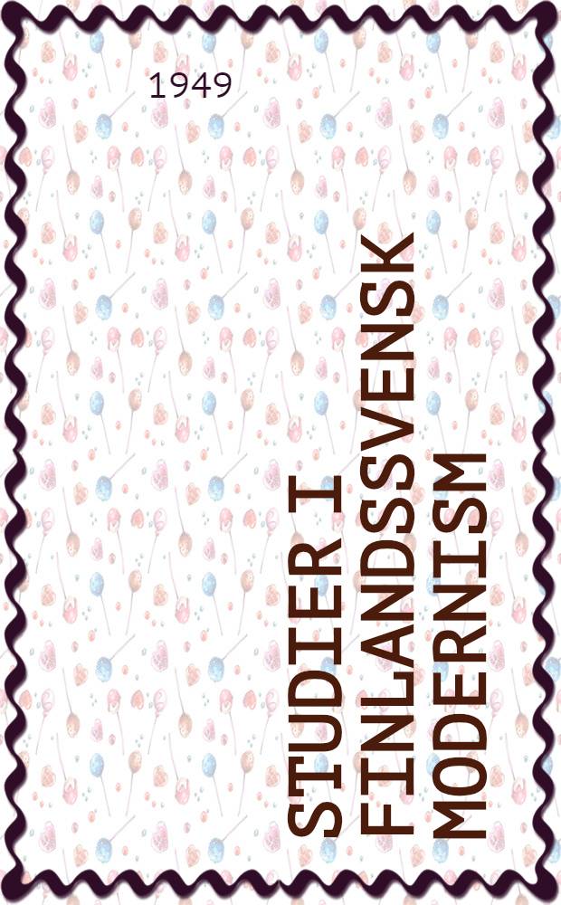 Studier i finlandssvensk modernism