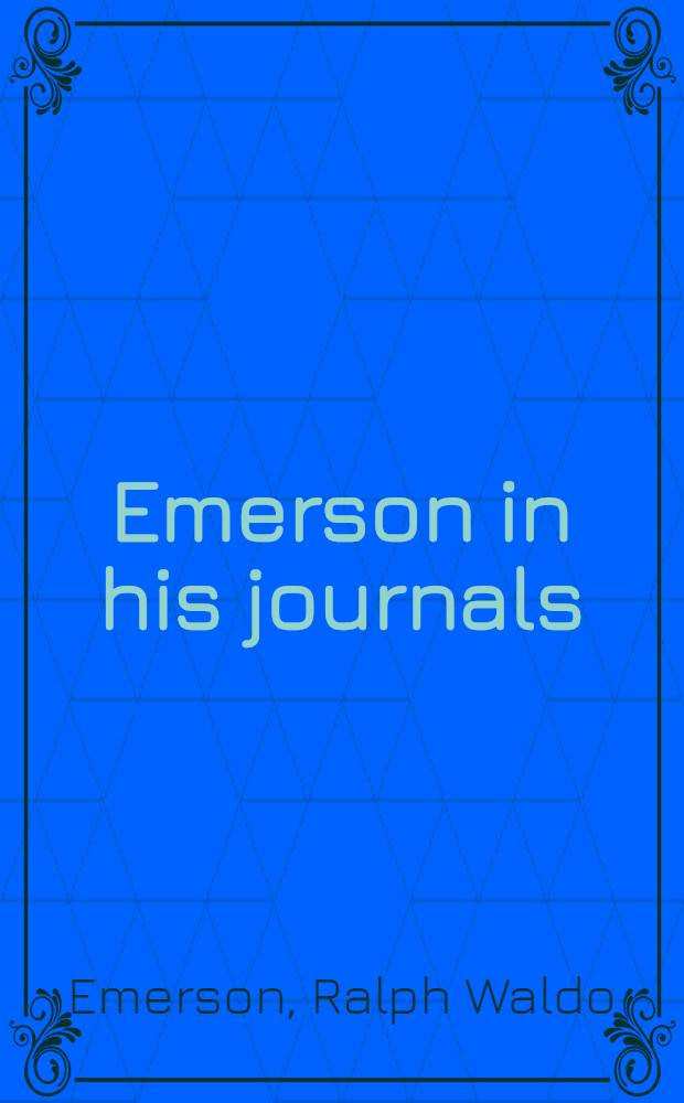 Emerson in his journals