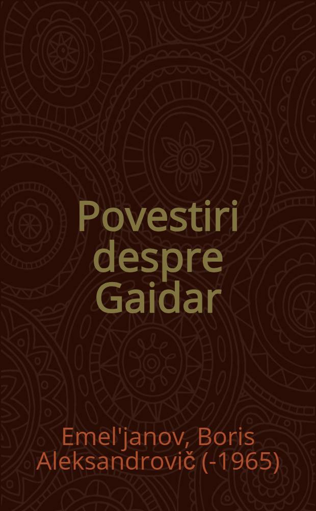 Povestiri despre Gaidar