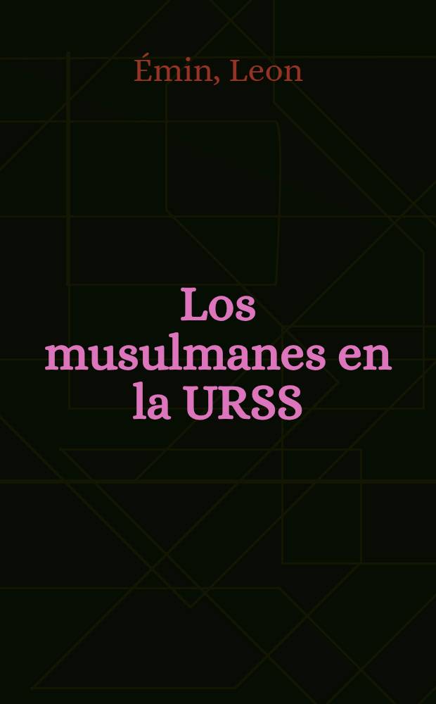 Los musulmanes en la URSS