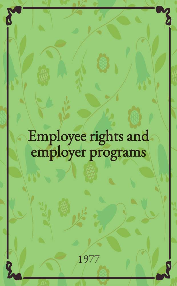 Employee rights and employer programs