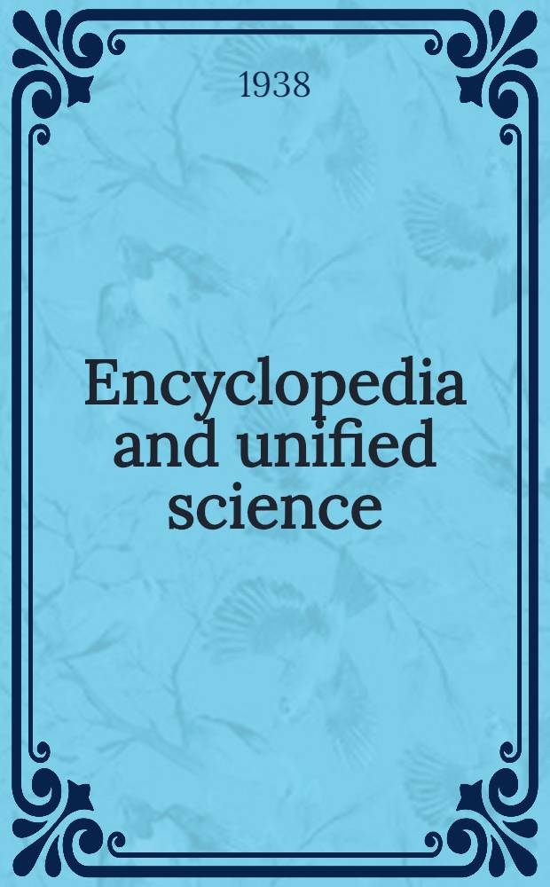 Encyclopedia and unified science