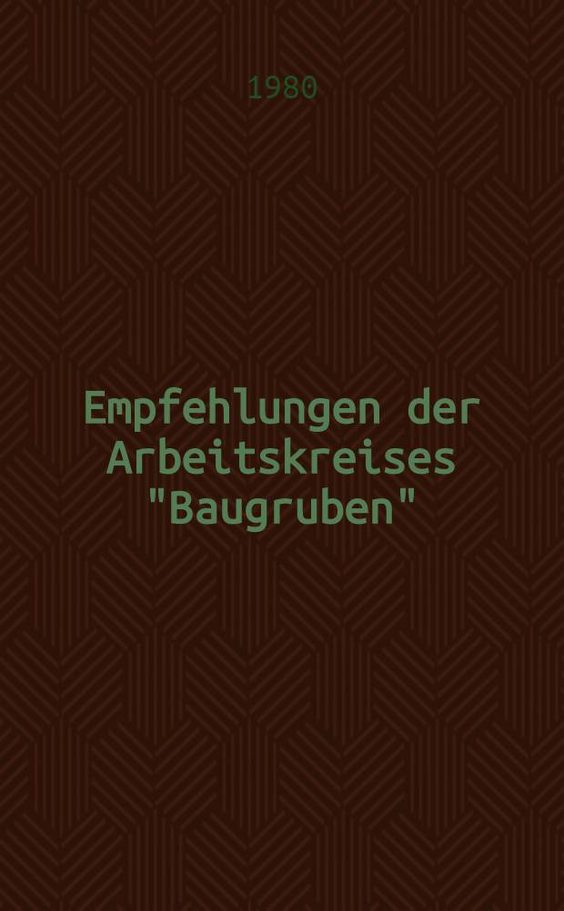 Empfehlungen der Arbeitskreises "Baugruben" (EAB)