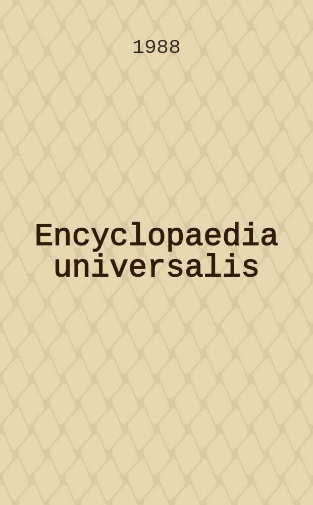 Encyclopaedia universalis : Corpus. 3 : Automatique - Calcaires
