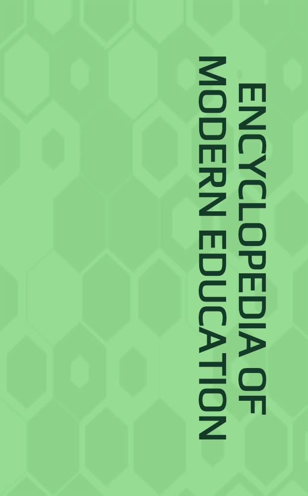 Encyclopedia of modern education