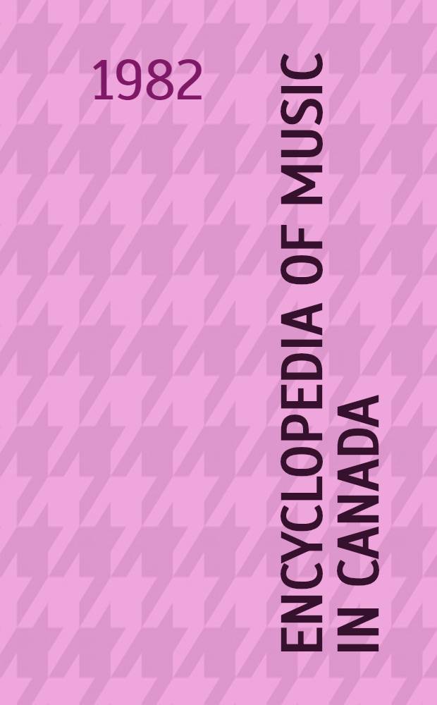 Encyclopedia of music in Canada