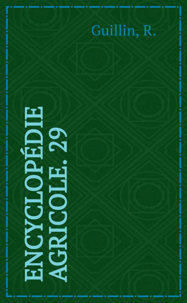 Encyclopédie agricole. [29] : Analyses alimentaires