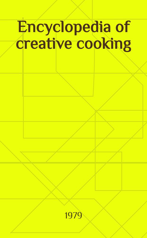 Encyclopedia of creative cooking : A step-by-step guide to the world's best cooking. Vol. 12 : Shellfish