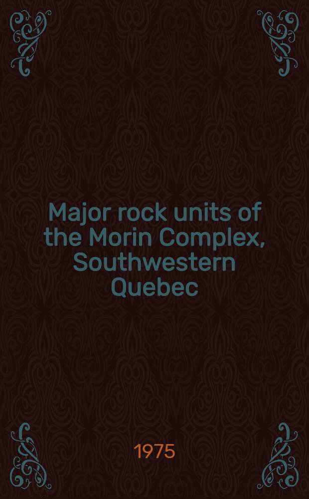 Major rock units of the Morin Complex, Southwestern Quebec