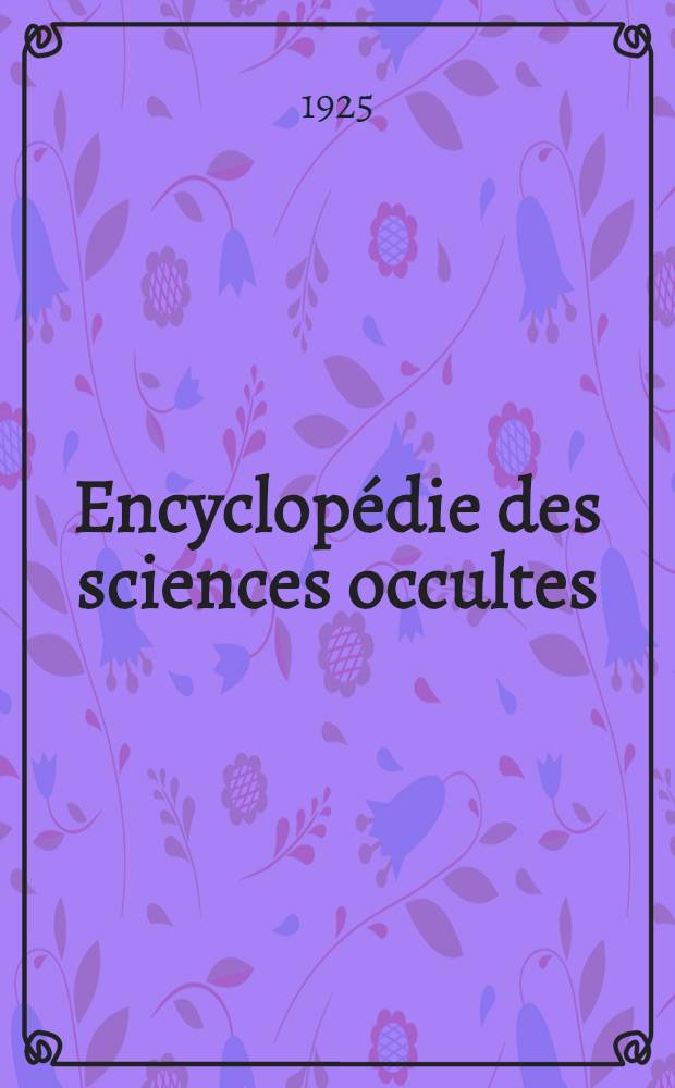 Encyclopédie des sciences occultes