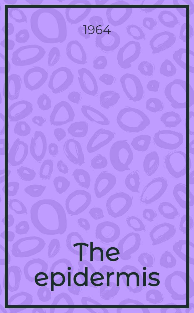 The epidermis