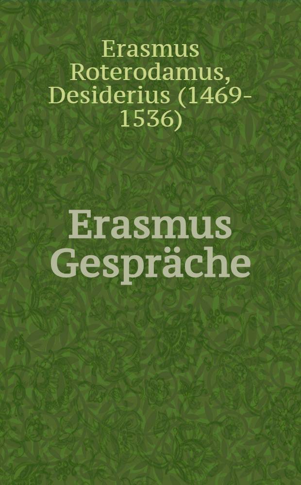 Erasmus Gespräche