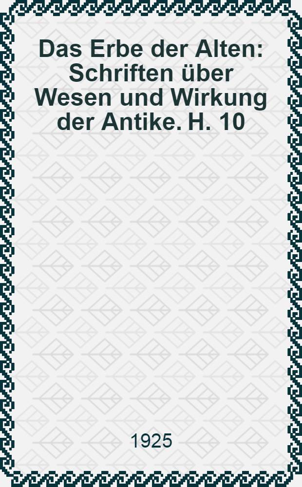 Das Erbe der Alten : Schriften über Wesen und Wirkung der Antike. H. 10 : Anke und moderne Volksmedizin