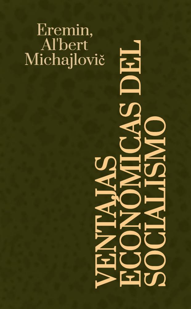 Ventajas económicas del socialismo