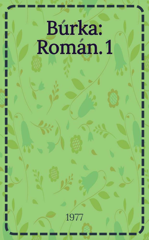 Búrka : [Román]. 1