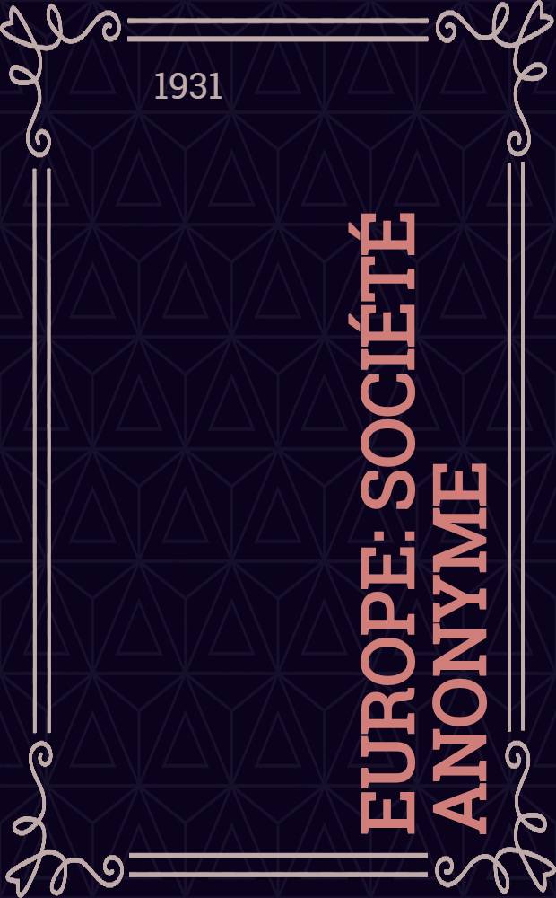 ... Europe : Soci&eacute;t&eacute; anonyme