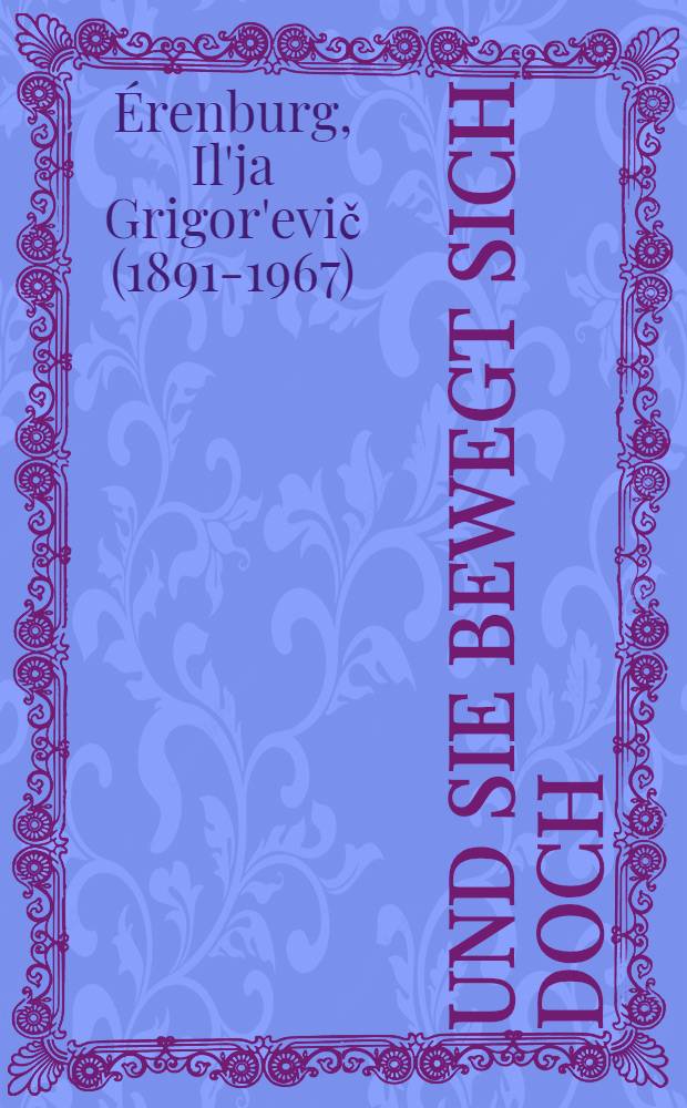 Und sie bewegt sich doch