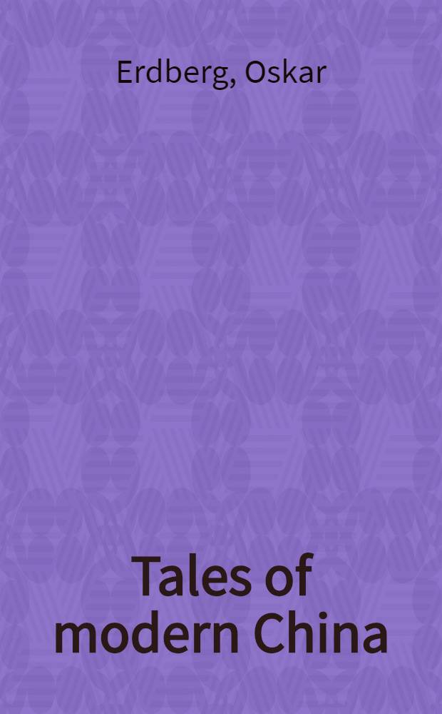 ... Tales of modern China