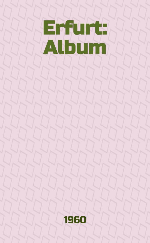 Erfurt : Album