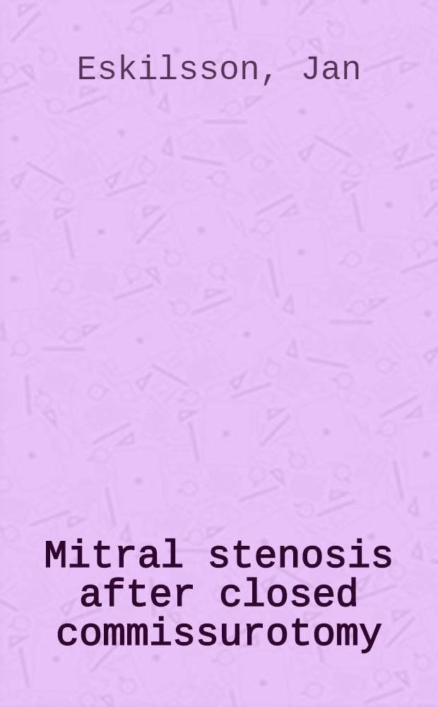 Mitral stenosis after closed commissurotomy : A clinical a. echocardiographic long-term follow-up study