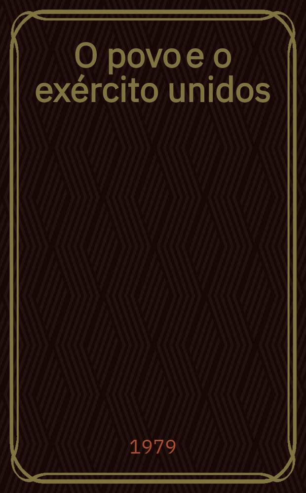 O povo e o exército unidos