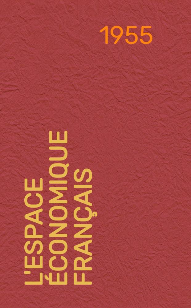 L'espace économique français