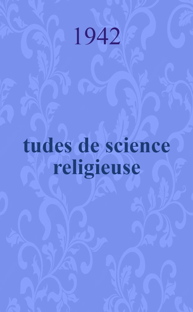 &Eacute;tudes de science religieuse