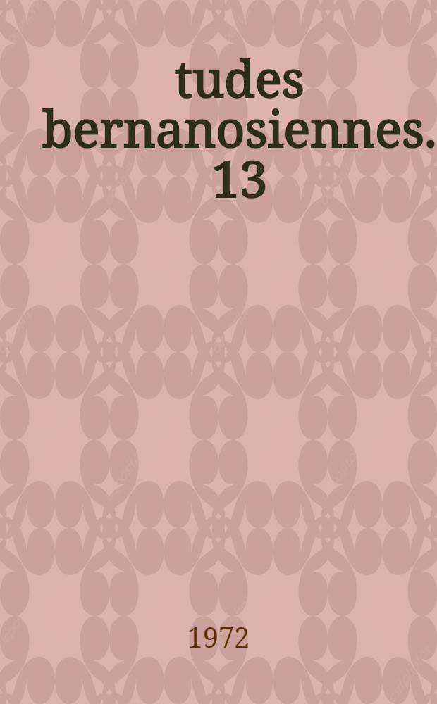 Études bernanosiennes. 13 : Le spirituel et le temporel