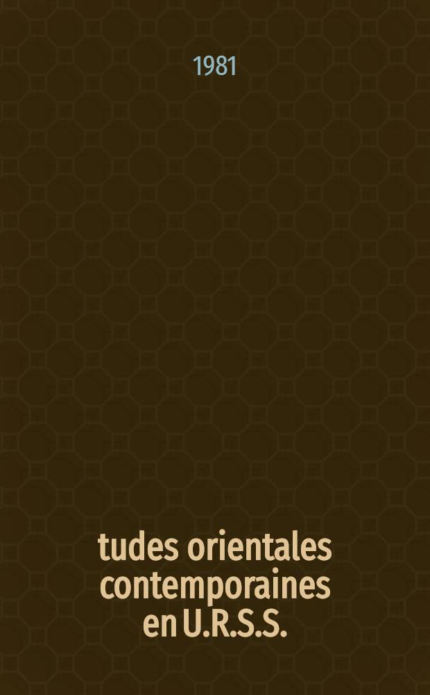 Études orientales contemporaines en U.R.S.S.