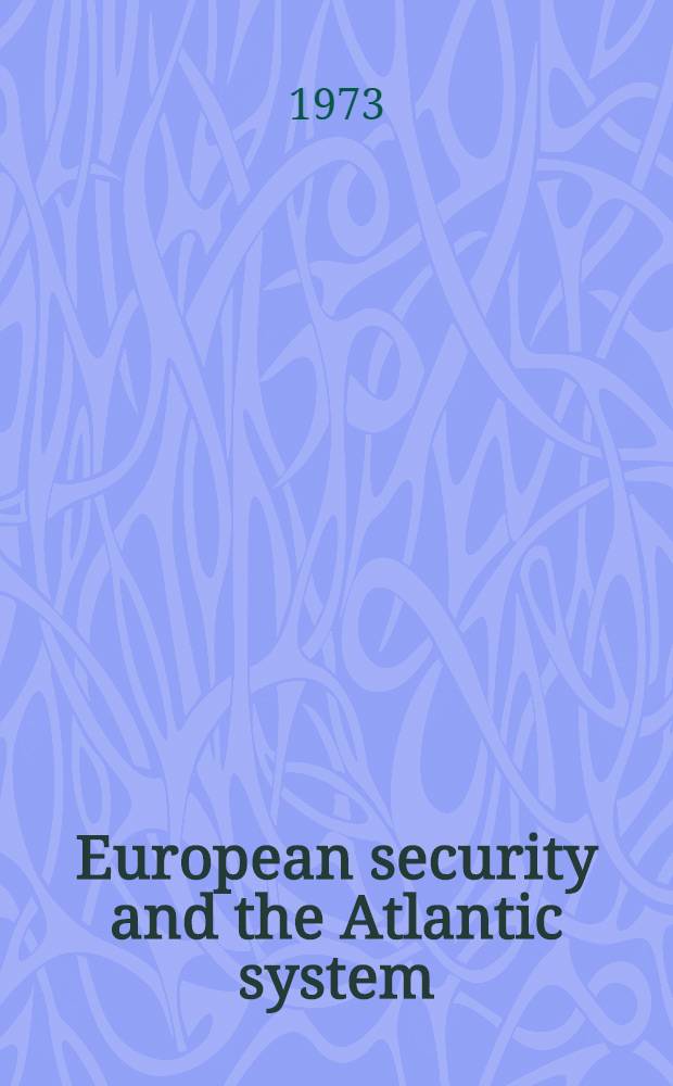 European security and the Atlantic system
