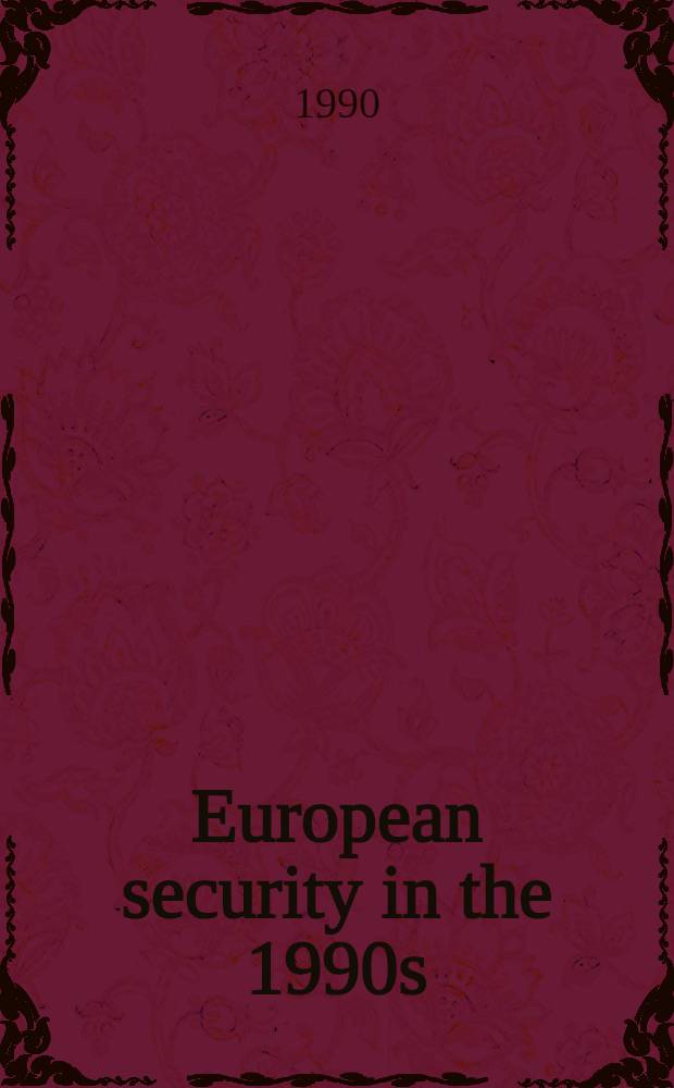 European security in the 1990s