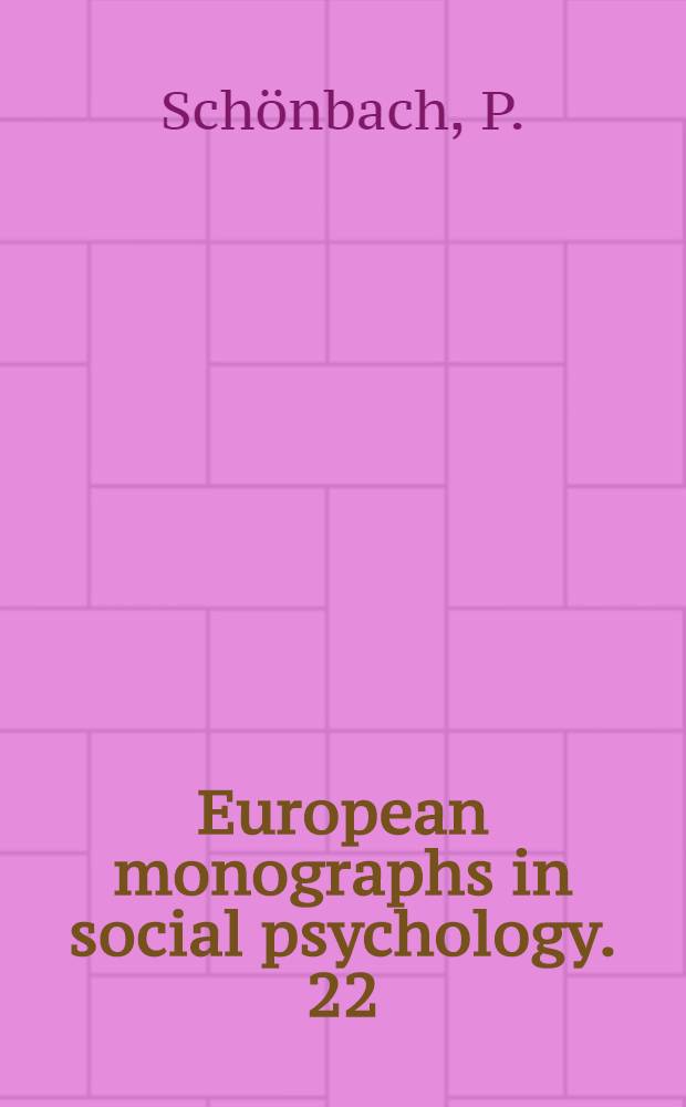 European monographs in social psychology. 22 : Education and intergroup attitudes