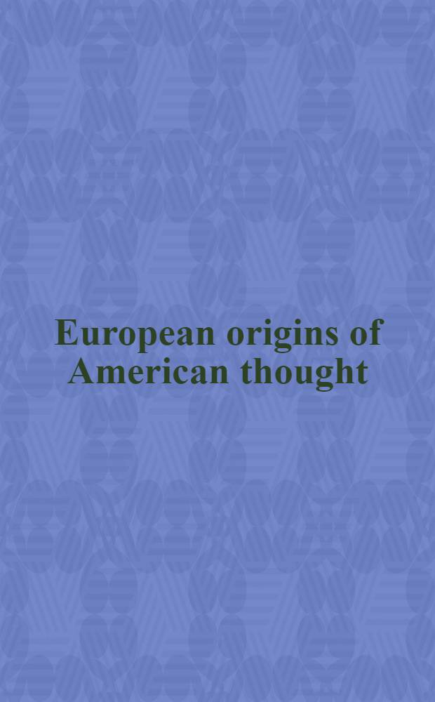 European origins of American thought