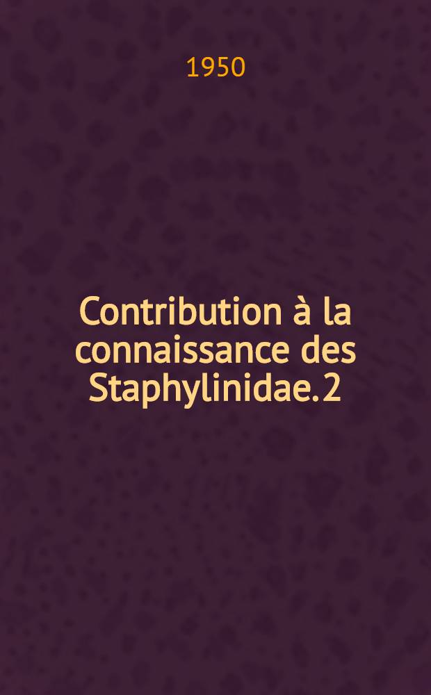 Contribution à la connaissance des Staphylinidae. 2 : Notes sur les Stilicus africains
