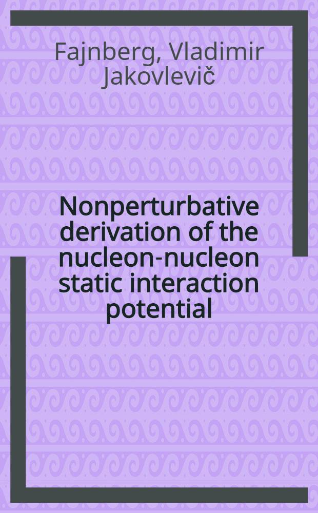 Nonperturbative derivation of the nucleon-nucleon static interaction potential