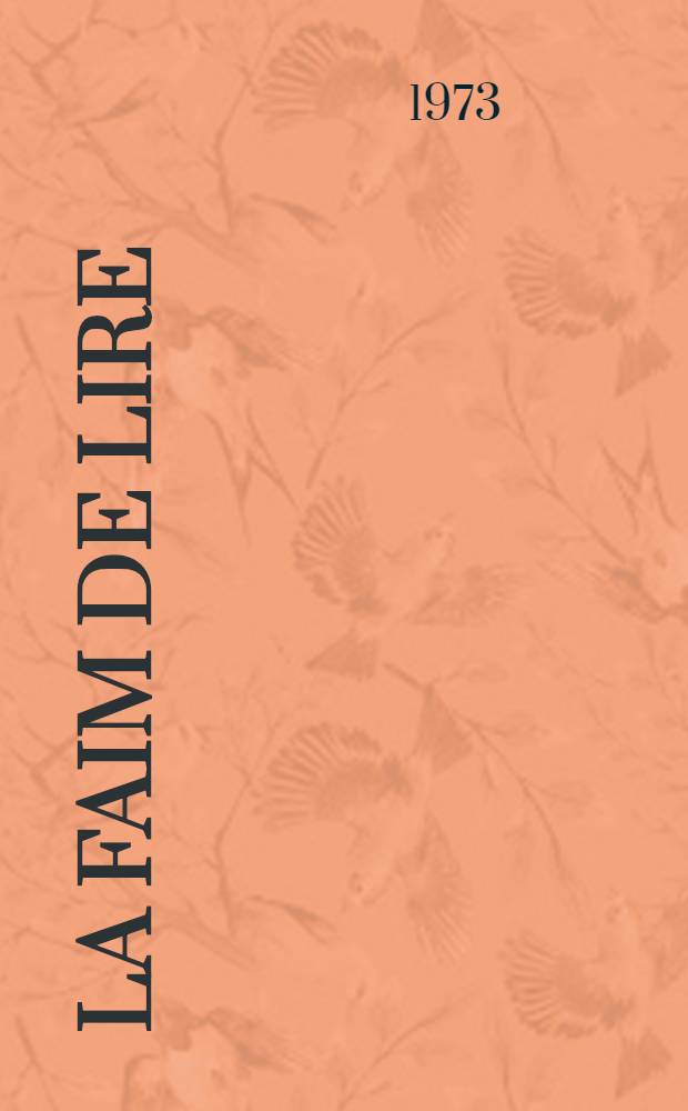 La faim de lire
