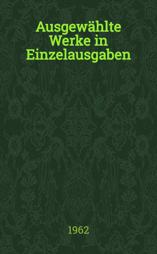 Ausgewählte Werke in Einzelausgaben