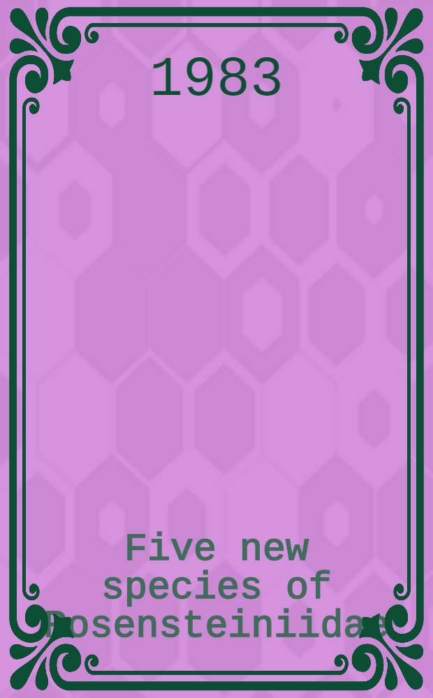 Five new species of Rosensteiniidae (Acarina, Astigmata) from Indonesia, associated with bats or with the earwig Xeniaria jacobsoni