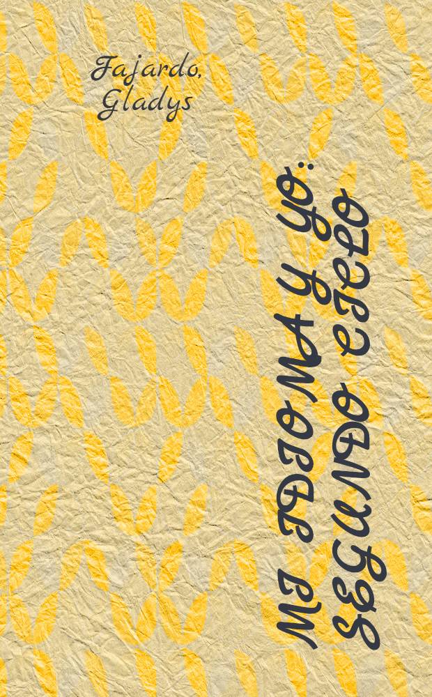 Mi idioma y yo : Segundo ciclo