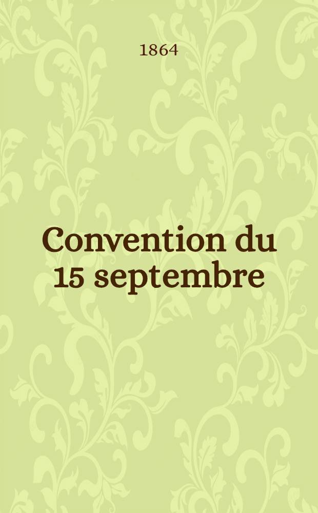 Convention du 15 septembre