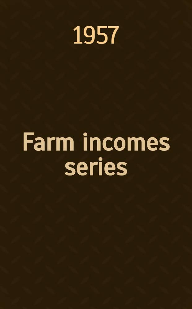Farm incomes series