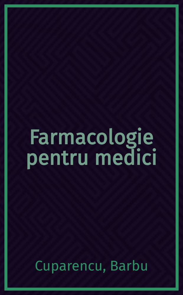 Farmacologie pentru medici