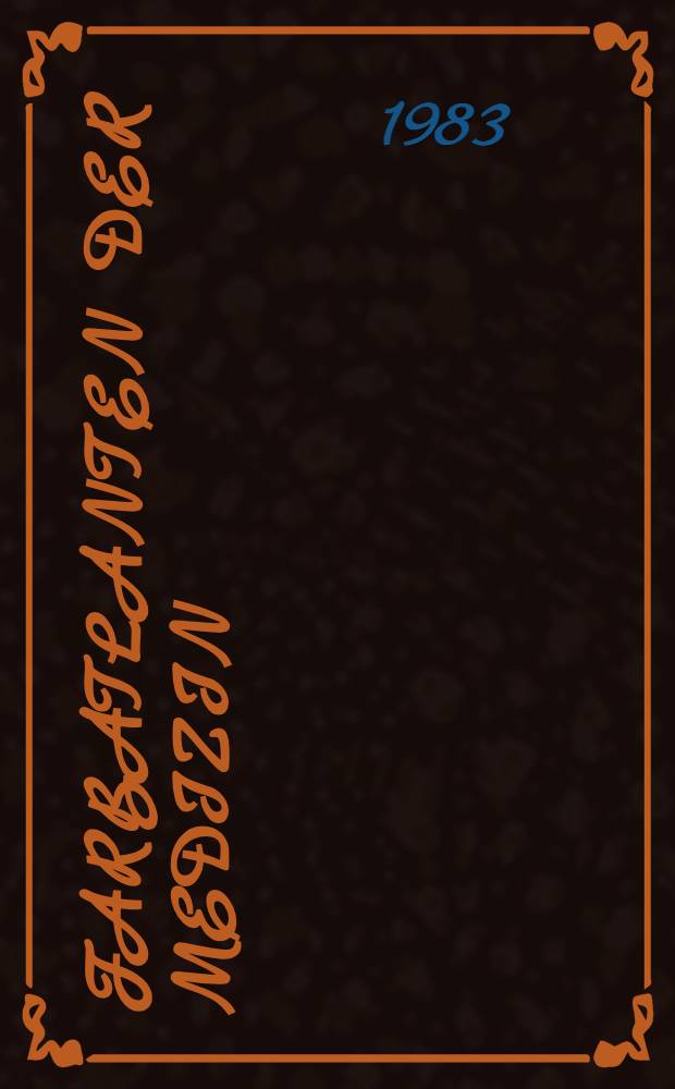 Farbatlanten der Medizin : The Ciba coll. of med. illustrations. Bd. 1 : Herz