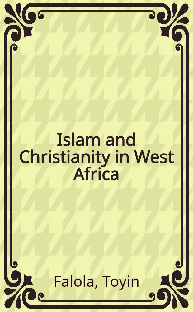 Islam and Christianity in West Africa