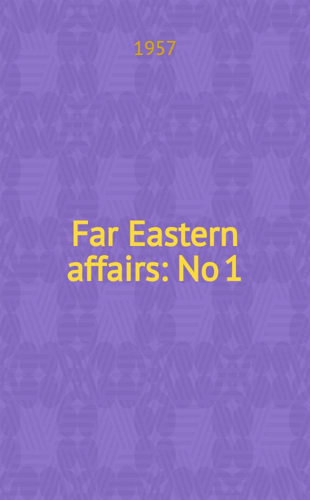 Far Eastern affairs : No 1