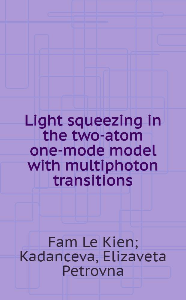 Light squeezing in the two-atom one-mode model with multiphoton transitions