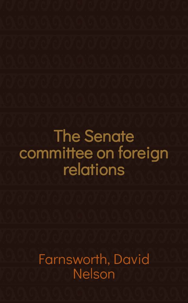 The Senate committee on foreign relations