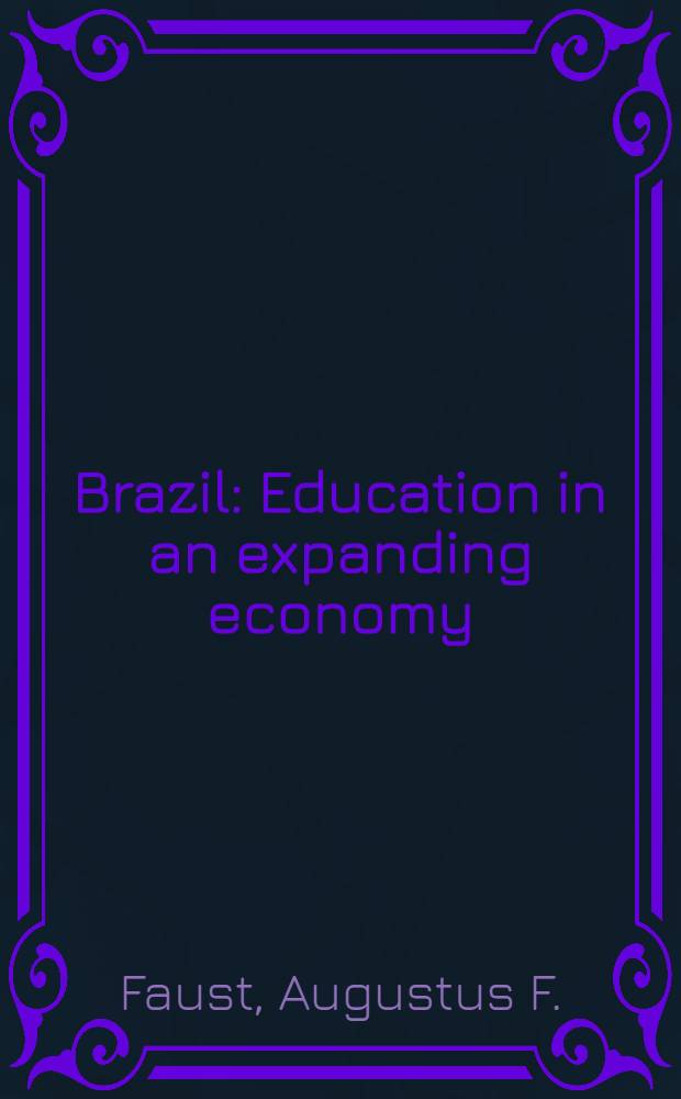 Brazil : Education in an expanding economy